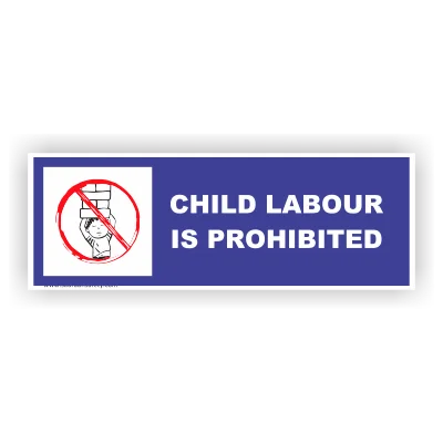 Child Labour Prohibited Sign 1